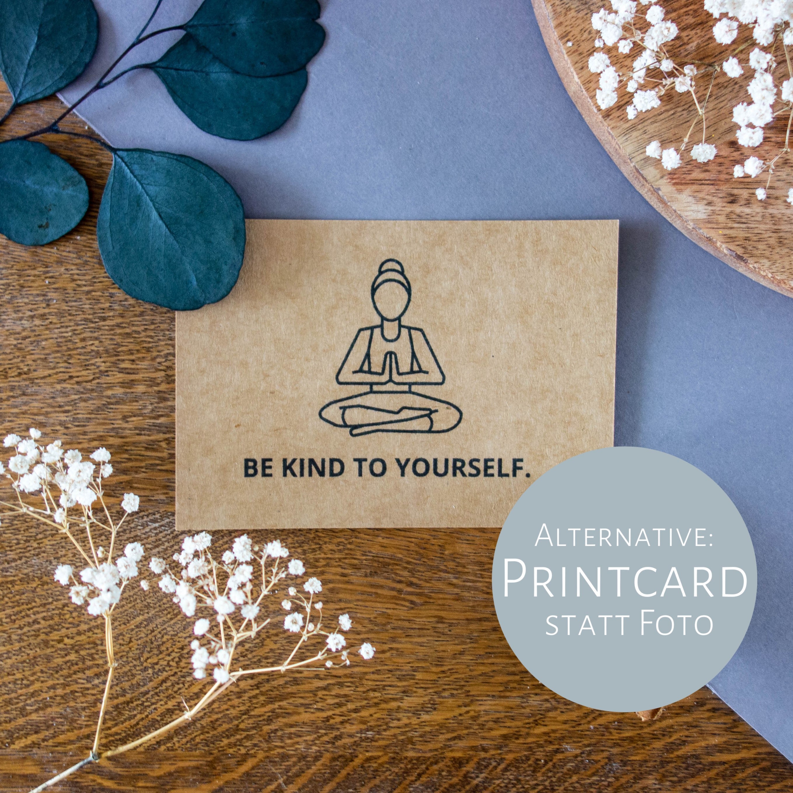 Printcard "Be kind to yourseld" aus Kraftpapier.